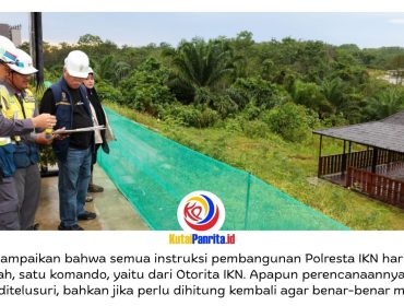 Kepala Otorita IKN, Basuki Hadimuljono, bersama jajaran meninjau kawasan perencanaan Kantor Pendukung Polresta IKN di KIPP Nusantara, Minggu (12/04/2026). Dok: Humas Otorita Ibu Kota Nusantara.