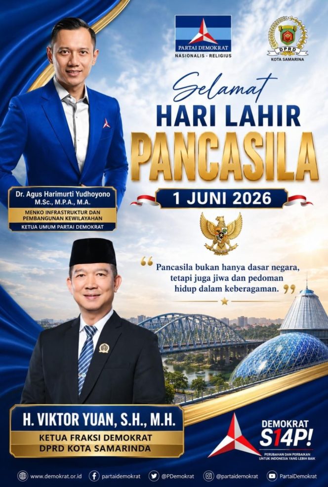 
 Flyer ucapan Selamat Hari Lahir Pancasila 1 Juni 2026 dari Ketua Fraksi Partai Demokrat DPRD Kota Samarinda, Viktor Yuan. Ia menegaskan bahwa semangat persatuan, gotong royong, dan kebersamaan harus terus diperkuat di tengah berbagai tantangan bangsa guna menjaga keutuhan Indonesia sebagai negara yang menjunjung tinggi nilai-nilai Pancasila dan kebhinekaan. Foto: Dok. Viktor Yuan.