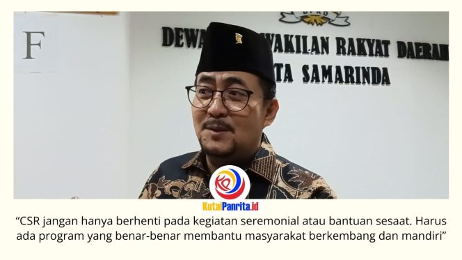 
 Ketua Komisi II DPRD Kota Samarinda, Iswandi, menegaskan bahwa program Corporate Social Responsibility (CSR) yang dijalankan sektor perbankan harus memberikan manfaat nyata bagi masyarakat. Menurutnya, pelaksanaan CSR perlu difokuskan pada program pemberdayaan yang berkelanjutan dan tidak sekadar bersifat seremonial. Foto: Dok. Fathur Rabbany.