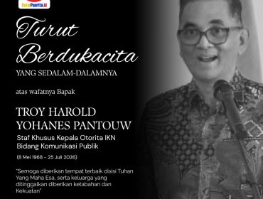 Flyer ucapan belasungkawa atas wafatnya Staf Khusus Kepala Otorita IKN Bidang Komunikasi Publik, Troy Harold Yohanes Pantouw, yang berpulang pada Sabtu, 25 Juli 2026. Grafis: Kutaipanrita.id.